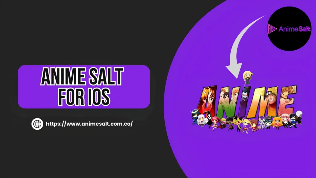 Anime Salt for iOS